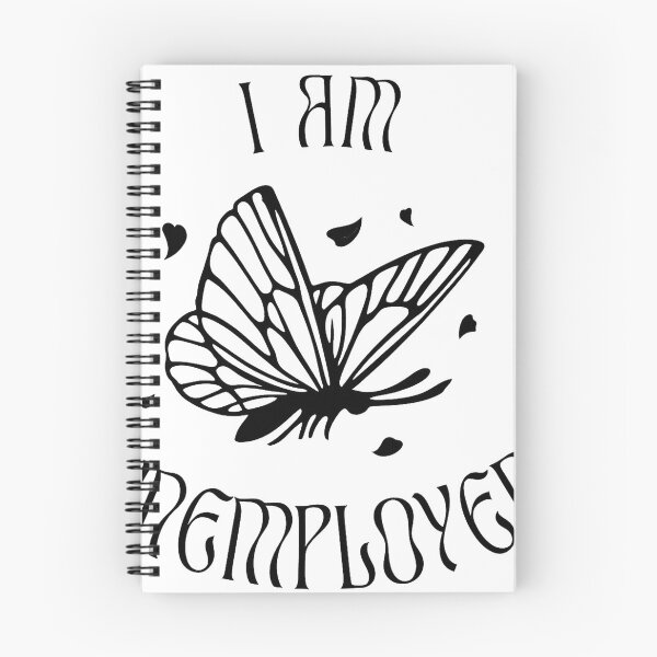 Item preview, I Am Unemployed – Funny Butterfly Statement designed and sold by Mavriboy.