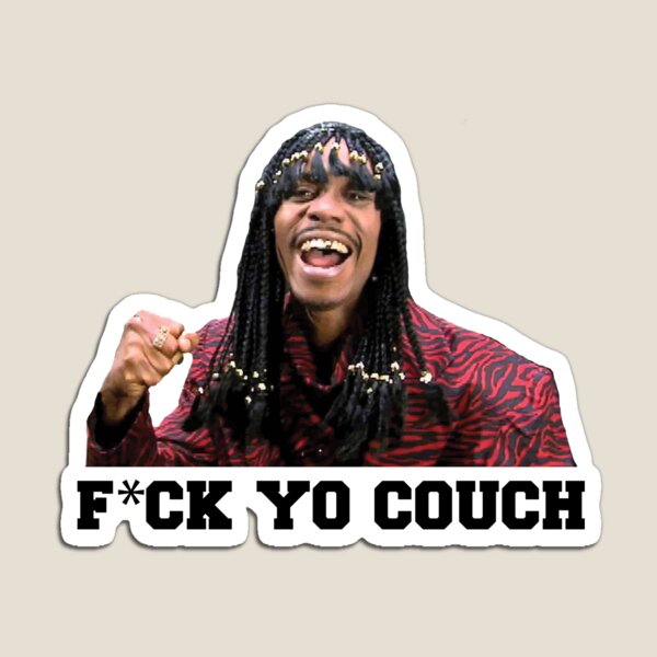F*ck Yo Couch Magnet