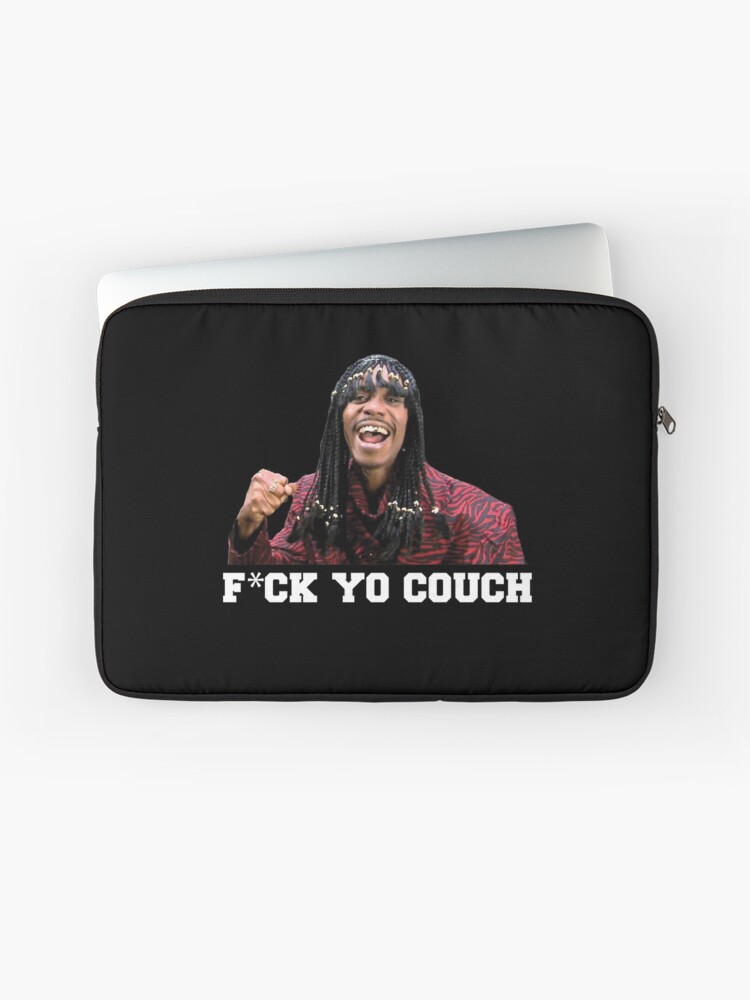 F Ck Yo Couch Laptop Sleeve By Primotees Redbubble