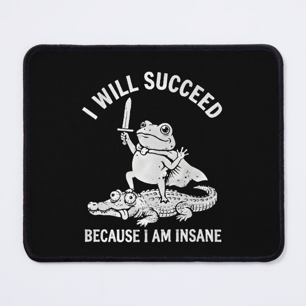 Item preview, I Will Succeed Because I Am Insane Funny Frog With Sword Riding Crocodile Vintage Meme Art designed and sold by ZyziowskyArt.
