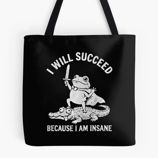 Item preview, I Will Succeed Because I Am Insane Funny Frog With Sword Riding Crocodile Vintage Meme Art designed and sold by ZyziowskyArt.