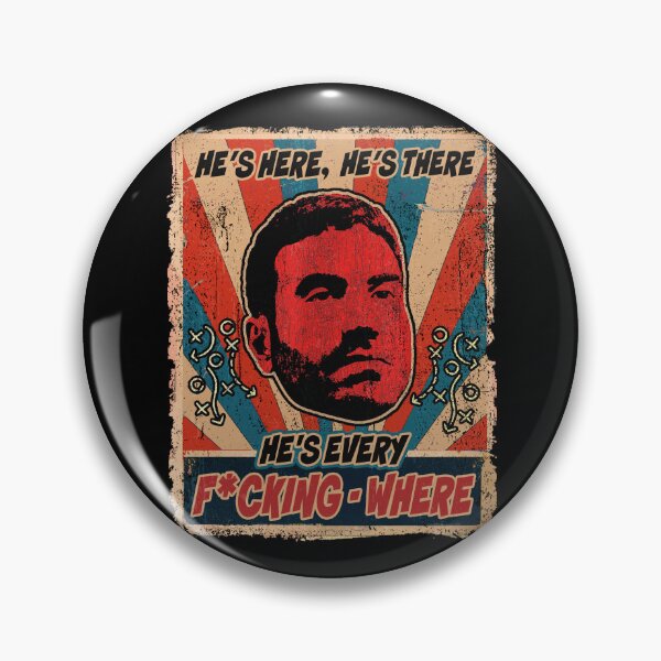 Item preview, He's here, he's there, he's every f-ing where designed and sold by watanabeee.