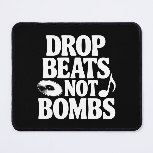 Item preview, Drop Beats Not Bombs designed and sold by Frank Ring.