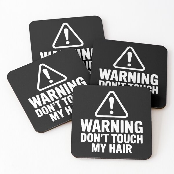 Item preview, Warning Don't Touch My Hair designed and sold by Frank Ring.