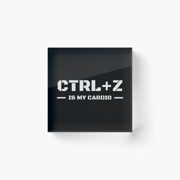 Artikelvorschau, Strg+Z ist mein Herz-Kreislauf-Training – Witziger Programmierer-Humor über die Rückgängig-Tastenkombination entworfen und verkauft von SortedKit.