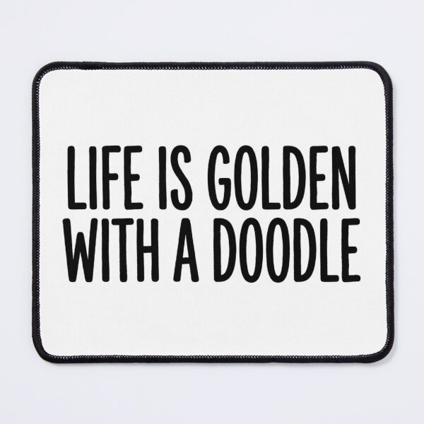 Item preview, Life Is Golden With A Doodle Cute Dog Lover Typography Art Gift designed and sold by raedattia.