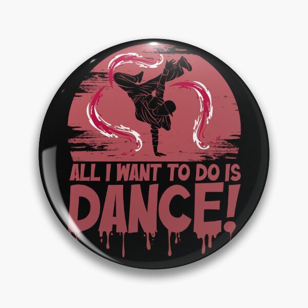 Item preview, All I Want to Do Is Dance Vintage Breakdance designed and sold by Szpaku desart .