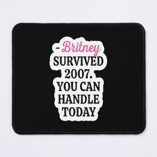 Item preview, Britney Survived, Britney. designed and sold by Ghulam1.
