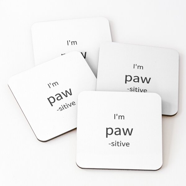 Item preview, I'm Paw-sitive Funny Cat Dog Pun Tee designed and sold by low battery meme design.