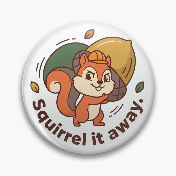 Item preview, Cute Squirrel It Away Funny Autumn Acorn designed and sold by mackartist.