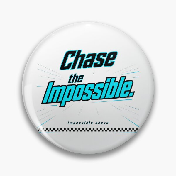 Item preview, Chase The Impossible  designed and sold by Geordesign.
