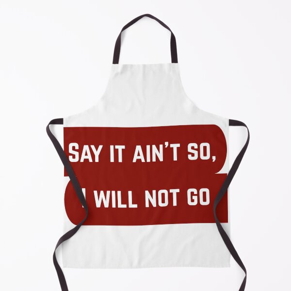 Item preview, Say It Ain't So designed and sold by CoolDadCool.