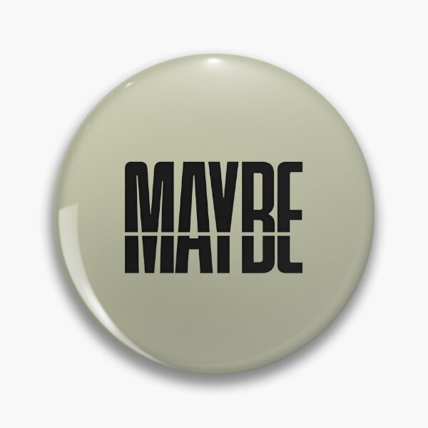 Item preview, Maybe. Minimalist Typography Design for the Indecisive designed and sold by ManggaeJM.