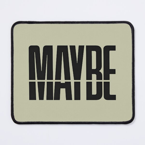 Item preview, Maybe. Minimalist Typography Design for the Indecisive designed and sold by ManggaeJM.