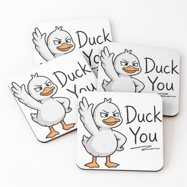 Item preview, Duck You Funny Sarcastic Duck designed and sold by Penguin Mood .