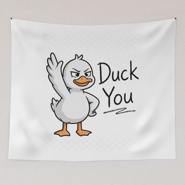 Item preview, Duck You Funny Sarcastic Duck designed and sold by Penguin Mood .