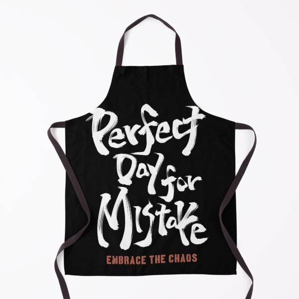 Item preview, Perfect Day For A Mistake - Embrace The Chaos Japanese Calligraphy designed and sold by Necokite.