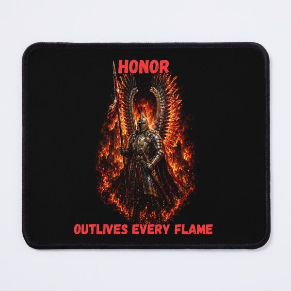 Item preview, Honor Stands Above The Flames designed and sold by MarcinDesign.