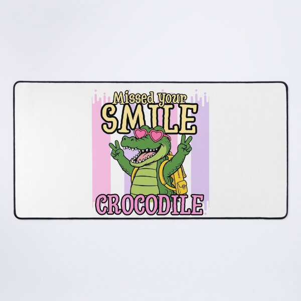 Item preview, Missed Your Smile Crocodile Funny Back To School Shirt designed and sold by Neurospicy Trolls.
