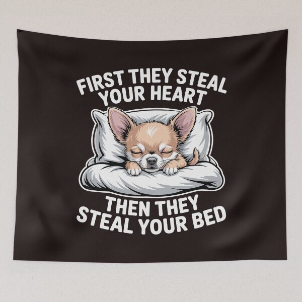 Item preview, Funny Chihuahua Sleeping Dog First They Steal Your Heart Cute Pet Design designed and sold by mari-kayden.