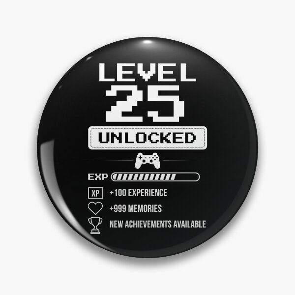 Item preview, Level 25 Unlocked birthday gift designed and sold by NumbersFort.