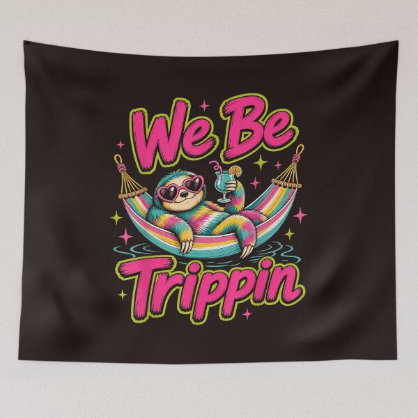 Item preview, Funny Sloth We Be Trippin Tropical Vacation Retro Summer Design designed and sold by mari-kayden.