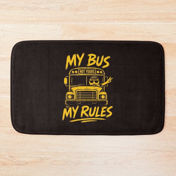 Item preview, Funny School Bus Driver My Bus My Rules Back to School Design designed and sold by mari-kayden.