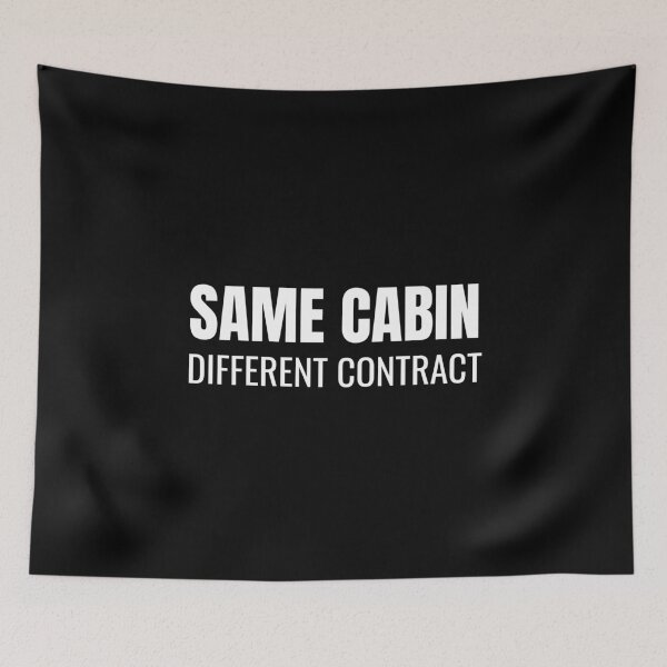 Item preview, Same Cabin Different Contract (White) designed and sold by ShipCrewNation.