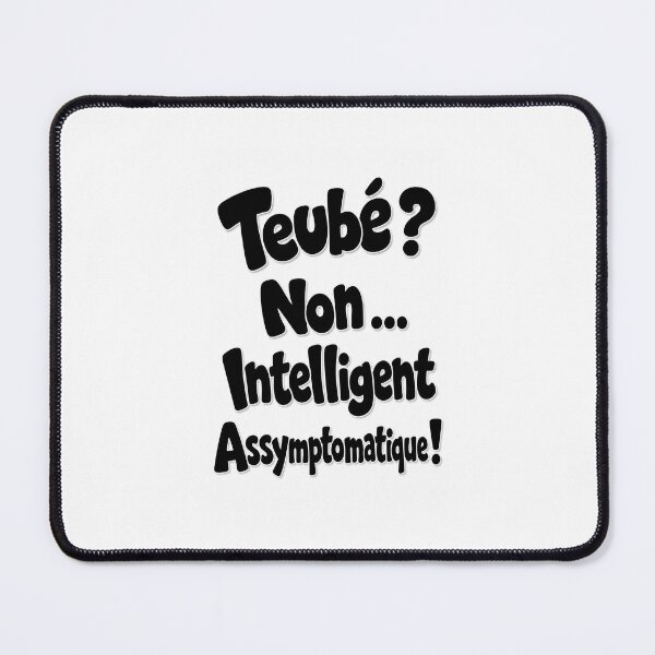 Item preview, Idiot? No... Intelligent and asymptomatic! designed and sold by MichetCallMeGod.
