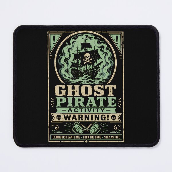 Item preview, Ghost Pirate Activity Public Warning designed and sold by agearb.