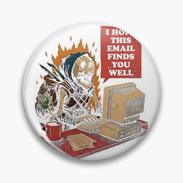 Item preview, i hope this email finds you well merch designed and sold by Slame Graphic Studio.