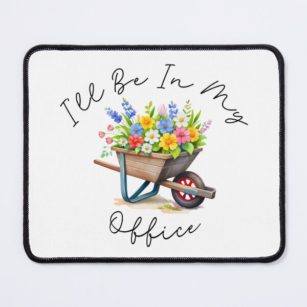 Item preview, I'll Be In My Office, Gardening lover designed and sold by aponwao.