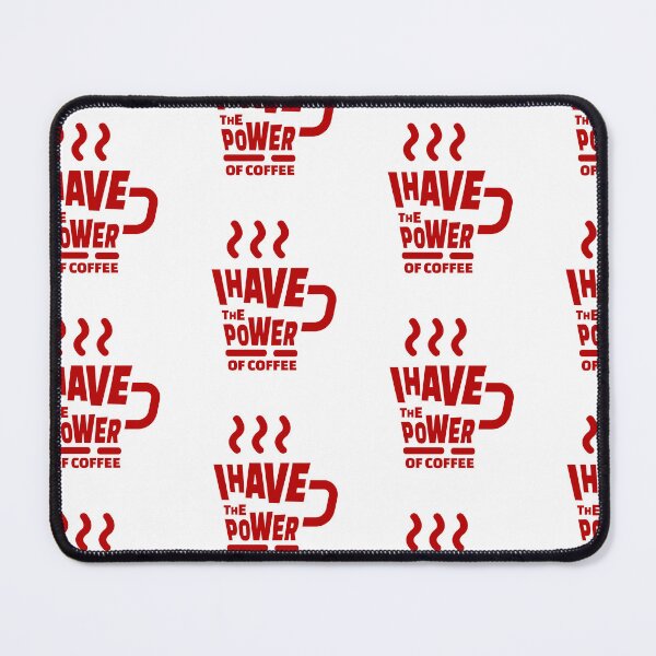 Item preview, I Have The Power Of Coffee Funny Coffee Lover Mug Quote designed and sold by chaaval.