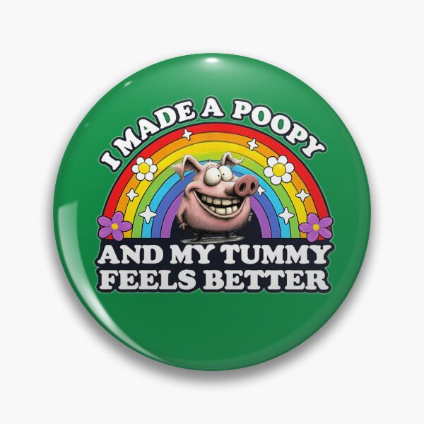 Item preview, I Made A Poopy and My Tummy Feels Better designed and sold by Julitasells.