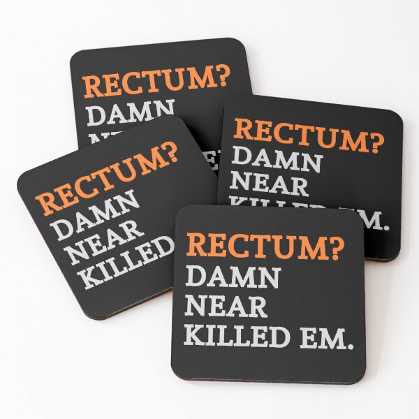 Item preview, Rectum Damn Near Killed Em designed and sold by ByPawel.