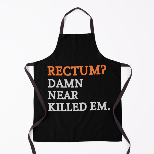 Item preview, Rectum Damn Near Killed Em designed and sold by ByPawel.