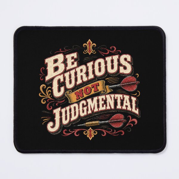 Item preview, Be curious, not judgmental designed and sold by Olena Du.