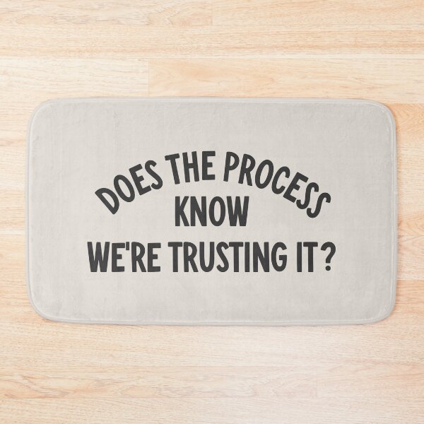 Item preview, Does the process know we're trusting it quote (Black Tone) designed and sold by Paigaam.