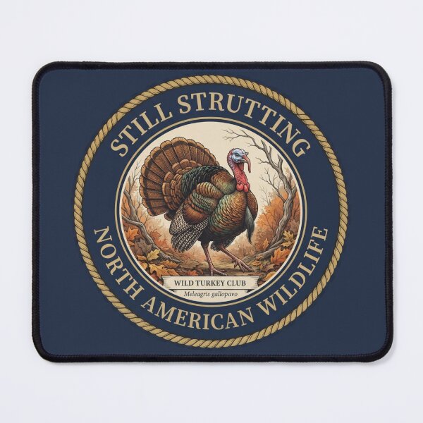 Item preview, Still Strutting Wild Turkey Club Humor Badge designed and sold by CalmCapy Co.