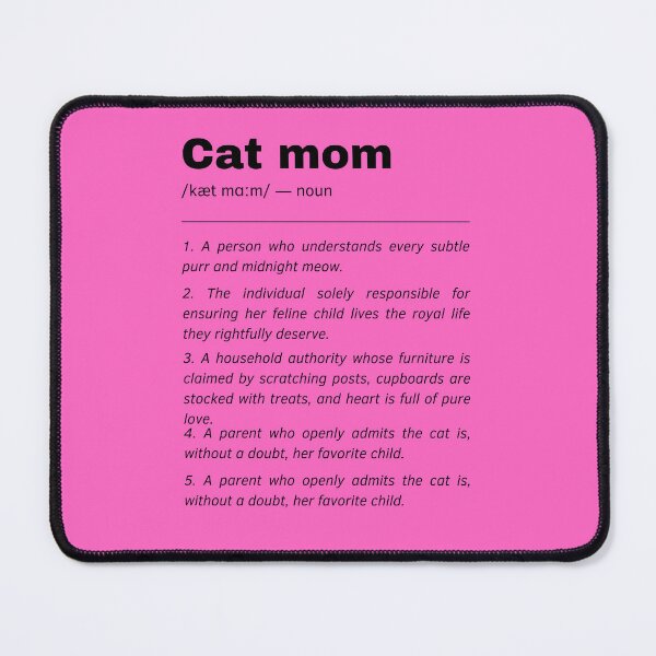 Item preview, Cat Mom Dictionary Definition Quote \\ pink and black designed and sold by Laysa Kaline.