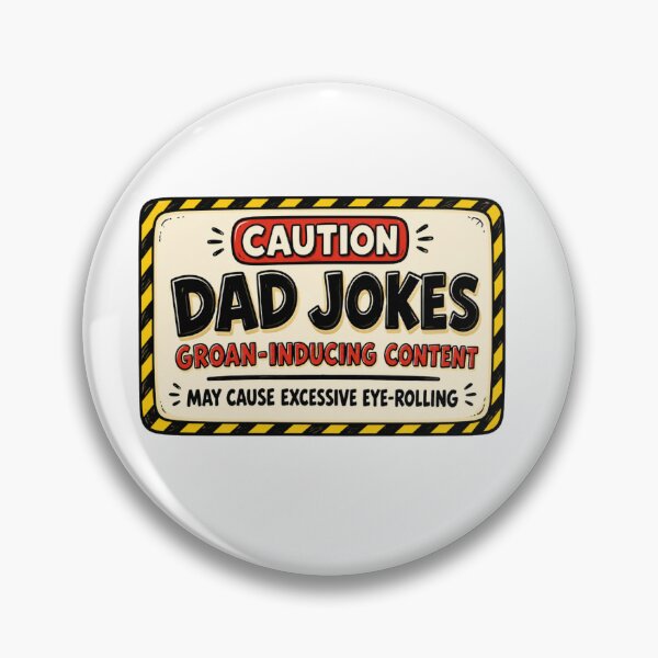 Item preview, CAUTION DAD JOKES GROAN INDUCING CONTENT This image is a small, vintage-style warning label or badge, styled like an old hazard/caution sign. designed and sold by CHRIS CRAY.