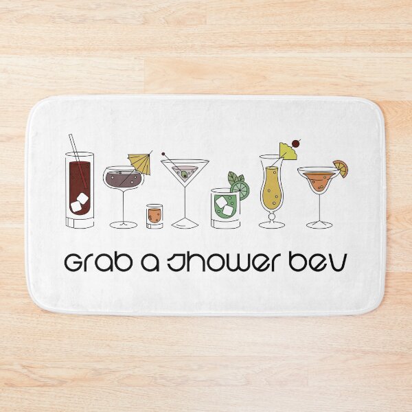 Item preview, grab a shower bev designed and sold by boosterdoodle.