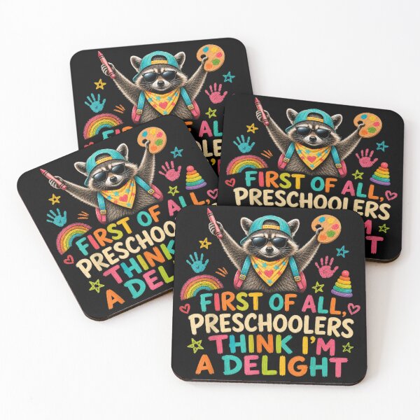 Item preview, First Of All Preschoolers Think I Am A Delight Raccoon Preschool Teacher designed and sold by ObukiLantara.