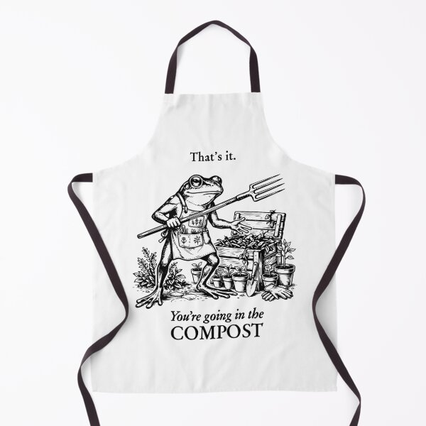 Item preview, Funny Gardening Frog You're Going In The Compost Tee Meme Gardener Plant Lover Gift Garden Humor Tee designed and sold by LessIsLoud.