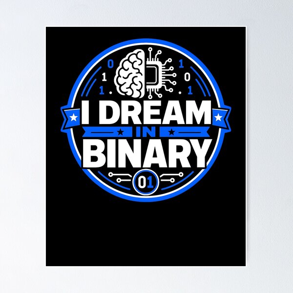 Item preview, I dream in binary designed and sold by FreshPixelArt.