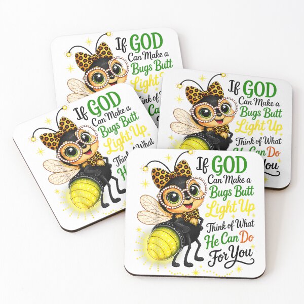 Item preview, If God Can Make A Bugs Butt Light Up Firefly Christian Quote designed and sold by PhocoNibict.