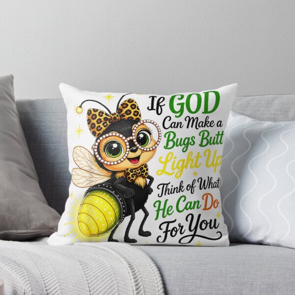 Item preview, If God Can Make A Bugs Butt Light Up Firefly Christian Quote designed and sold by PhocoNibict.