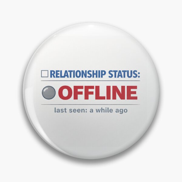 Item preview, Relationship Status: Offline – Retro Internet Humor designed and sold by Mad Factory Designs.