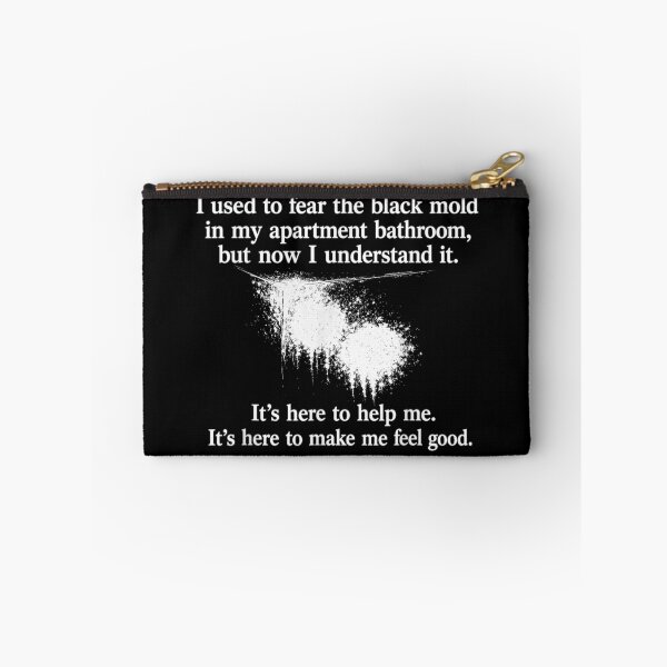 Item preview, I Used To Fear The Black Mold In My Apartment Bathroom designed and sold by NgumohaLanke.