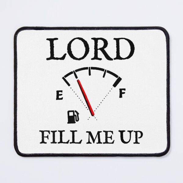 Item preview, Lord Fill Me Up Funny Christian Fuel Gauge Holy Spirit Tank Graphic designed and sold by NgumohaLanke.